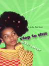 Cover image for Step to This